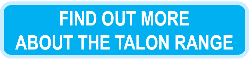 FIND OUT MORE  ABOUT THE TALON RANGE
