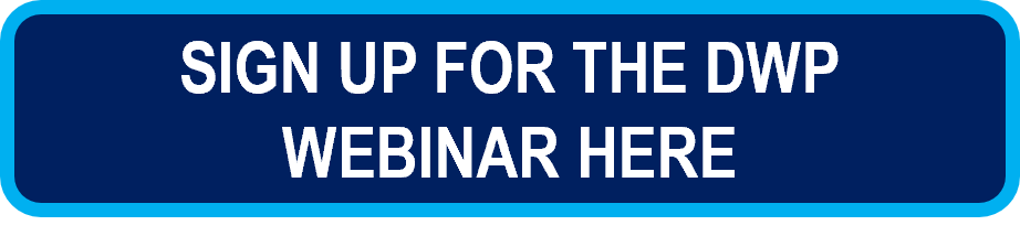 Sign up for the DWP webinar here